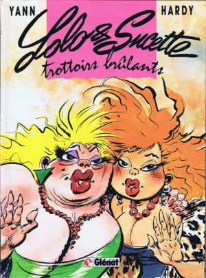 Lolo et Sucette tome 1 - Trottoirs brûlants (éd. 1989)