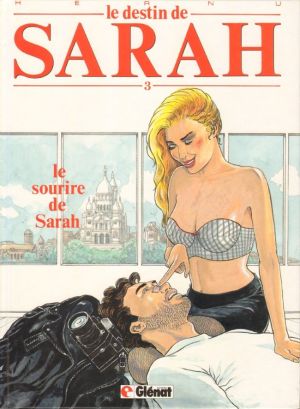Le destin de Sarah tome 3 Le destin de Sarah tome 3