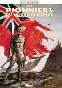 Les pionniers du nouveau monde tome 5 - du sang dans la boue