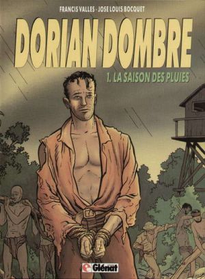 Dorian Dombre tome 1 - La saison des pluies