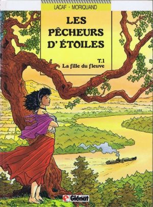 Les pêcheurs d'étoiles tome 1