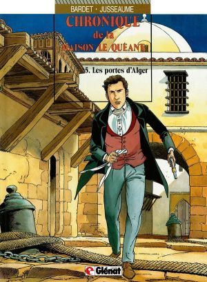 Chronique de la maison le quéant tome 5 - les portes d'alger