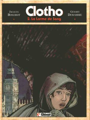 Clotho tome 2 - la larme de sang