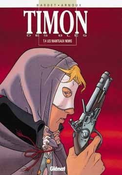 timon des blés tome 4 - manteaux noirs