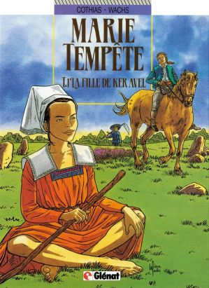 marie-tempete tome 1 - la fille de ker avel