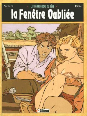 Les compagnons du rêve tome 2 - la fenêtre oubliée