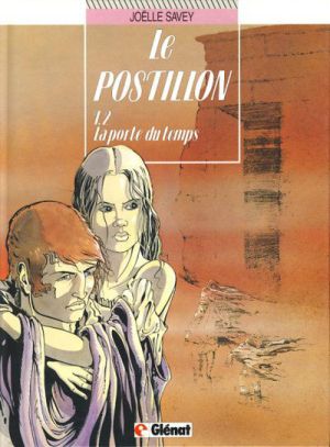 Le postillon tome 2 - porte du temps