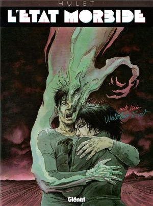 L'état morbide tome 3