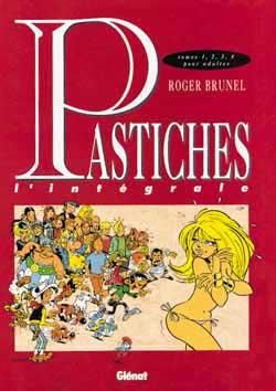 brunel tome 3 - intégrale pastiches brunel tome 3 - intégrale pastiches