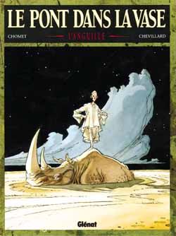 le pont dans la vase tome 1 - l'anguille