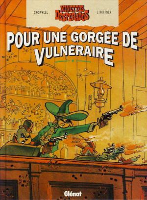 Minettos desperados tome 3 - pour une gorgée de vulnéraire