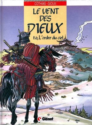 Le vent des dieux tome 6 - l'ordre du ciel