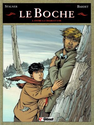 le boche tome 3 - entre la chair et l'os