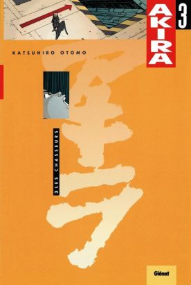 akira tome 3 - les chasseurs