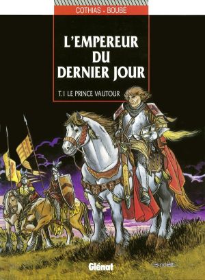 L'empereur du dernier jour tome 1 - le prince vautour