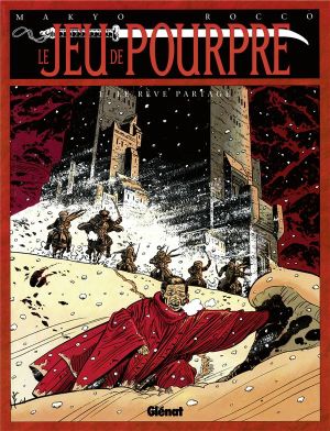 le jeu de pourpre tome 1 - le rêve partagé