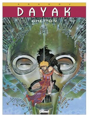 dayak tome 1 - ghetto 9