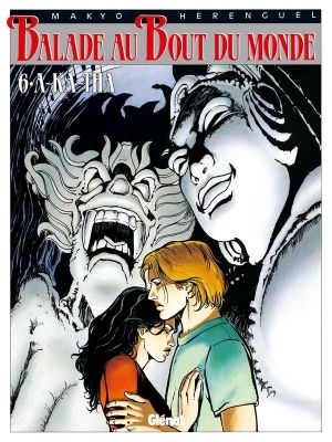 balade au bout du monde tome 6 - a-ka tha