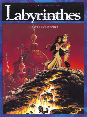 Labyrinthes tome 2 - la mort qui marche