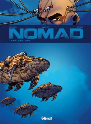 nomad tome 1 - mémoire vive