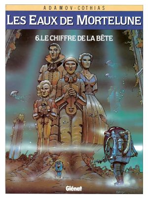 les eaux de mortelune tome 6 - le chiffre de la bête les eaux de mortelune tome 6 - le chiffre de la bête