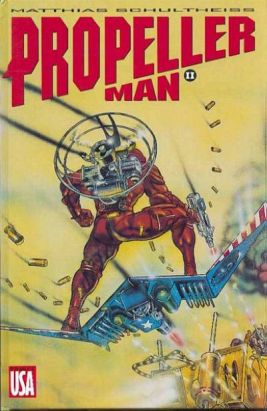 Propeller man tome 2 Propeller man tome 2