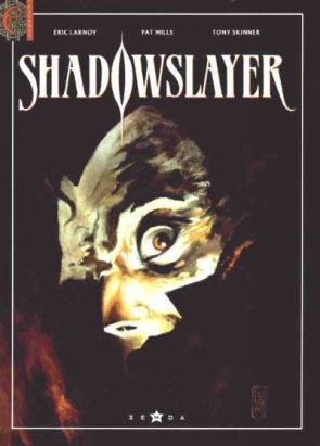 Shadowslayer tome 1 - la marque de melanikus