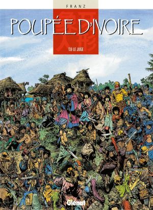 poupée d'ivoire tome 6 - le juge