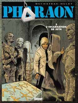 pharaon tome 3 - l'incarnation de seth