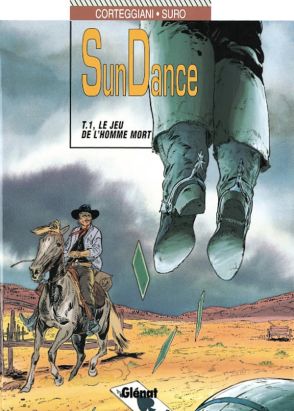 sundance tome 1 - le jeu de l'homme mort