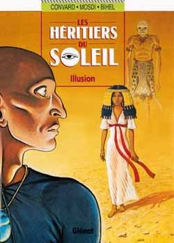 Les héritiers du soleil tome 8 - illusion