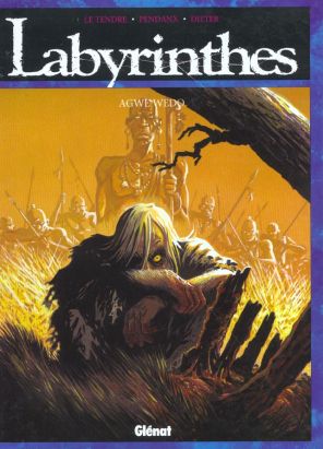 Labyrinthes tome 3 - agwe wedo