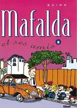 mafalda tome 8 - mafalda et ses amis