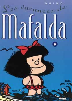 mafalda tome 9 - les vacances de mafalda mafalda tome 9 - les vacances de mafalda