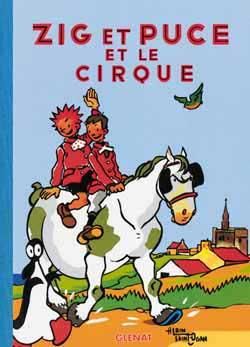 zig et puce tome 15 - zig et puce et le cirque