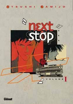 next stop tome 1