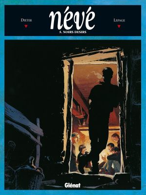 neve tome 5 - noirs désirs neve tome 5 - noirs désirs