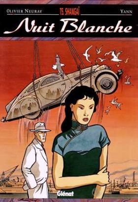 Nuit blanche tome 5 - Shangai