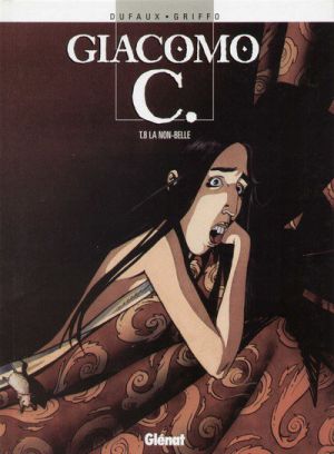 Giacomo c. tome 8 - la non-belle