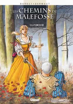 les chemins de malefosse tome 9 - plume de fer