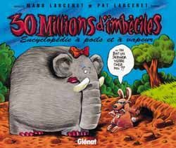 30 millions d'imbéciles