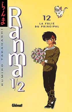 ranma 1/2 tome 12 - la folie du principal