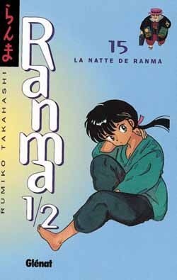 ranma 1/2 tome 15 - la natte de ranma
