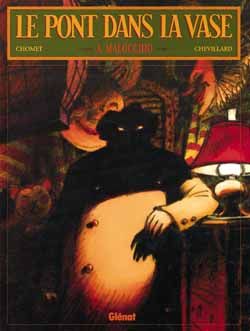 le pont dans la vase tome 3 - malocchio
