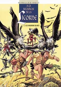 A la recherche de la licorne tome 2 - les forgerons blancs