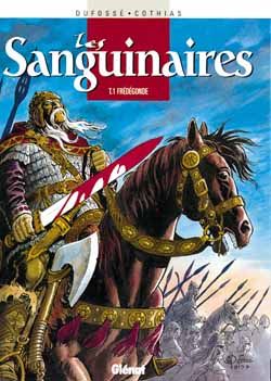Les sanguinaires tome 1