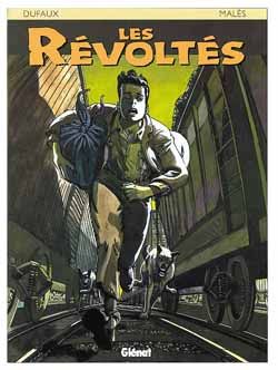 Les révoltés tome 1