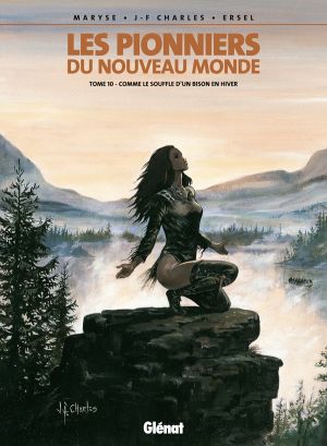 les pionniers du nouveau monde tome 10 - comme le souffle d'un bison en hiver