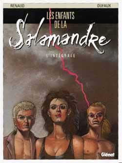 les enfants de la salamandre - intégrale tome 1