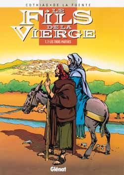 Le fils de la vierge tome 2 - les trois parthes